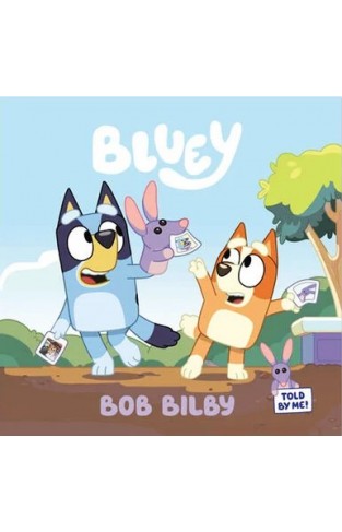 Bluey: Bob Bilby